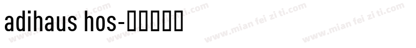 adihaus hos字体转换
